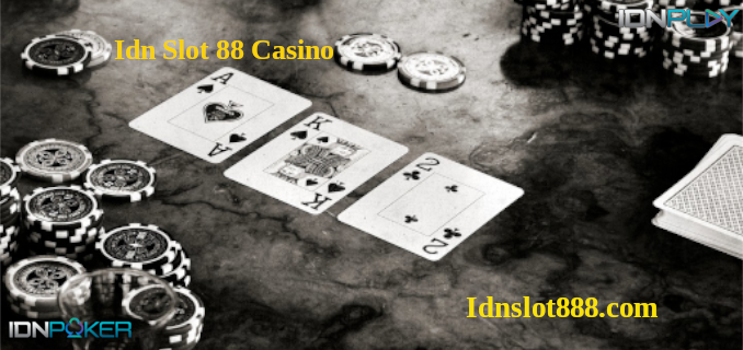Idn Slot 88 Casino