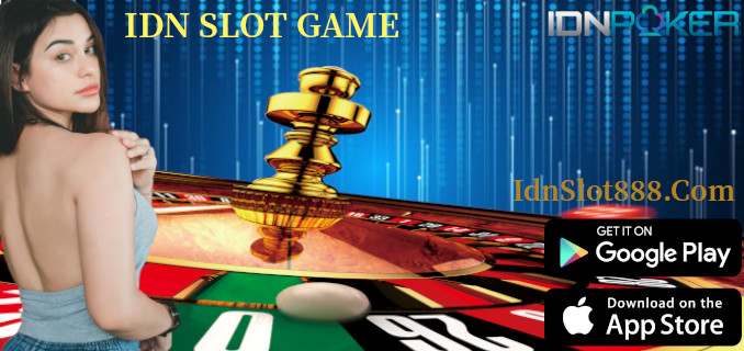 IDN Slot Game