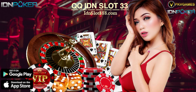 QQ IDN Slot 33