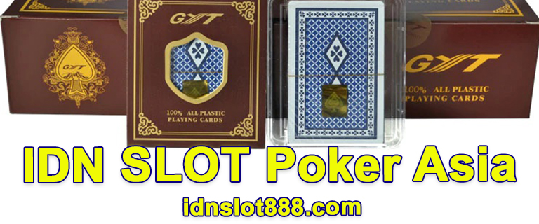 IDN Slot Poker Asia